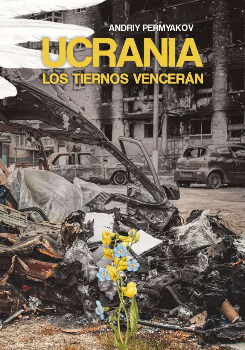 Ucrania. Los tiernos vencerán